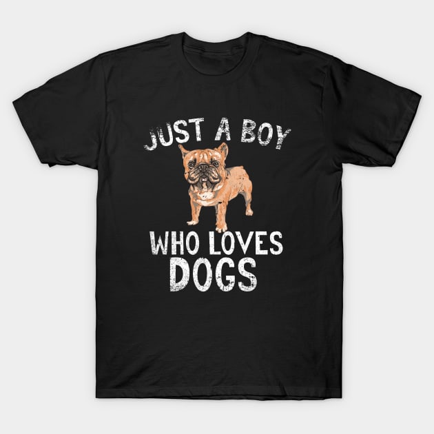 Just A Boy Who Loves Dogs T-Shirt by simonStufios